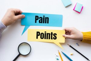 Khái niệm Pain point và cách xác định Pain point của khách hàng