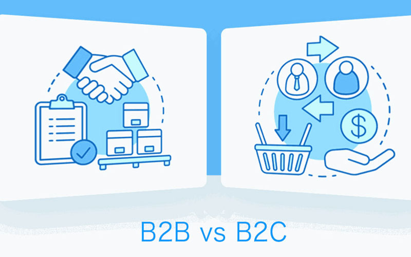 Sự khác nhau giữa khách hàng B2B và B2C? Hướng dẫn phân biệt và cách tiếp cận hiệu quả